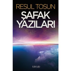 Şafak Yazıları - Resul Tosun