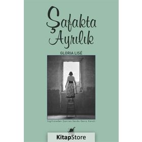 Şafakta Ayrılık - Gloria Lise