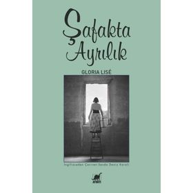Şafakta Ayrılık - Gloria Lise