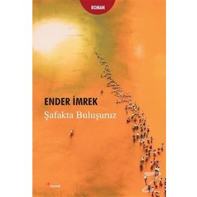Şafakta Buluşuruz - Ender İmrek