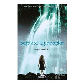 Şafakta Uyananlar - G. G. Hunter