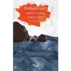 Şafakta Verilmiş Sözüm Vardı - Romain Gary