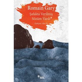 Şafakta Verilmiş Sözüm Vardı - Romain Gary