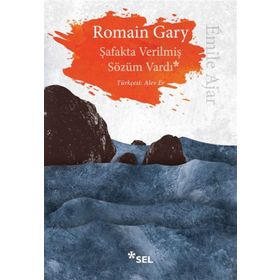Şafakta Verilmiş Sözüm Vardı - Romain Gary