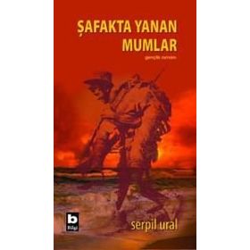 ŞAFAKTA YANAN MUMLAR - SERPIL URAL