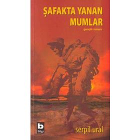 ŞAFAKTA YANAN MUMLAR - SERPIL URAL