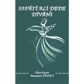 Safayi Ali Dede Divanı - Ramazan Ekinci