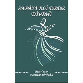Safayi Ali Dede Divanı - Ramazan Ekinci