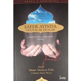 SAFER AYINDA OKUNACAK DUALAR - AHMET MAHMUT ÜNLÜ