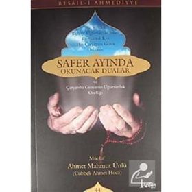 SAFER AYINDA OKUNACAK DUALAR - AHMET MAHMUT ÜNLÜ
