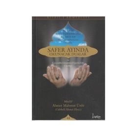 SAFER AYINDA OKUNACAK DUALAR - AHMET MAHMUT ÜNLÜ