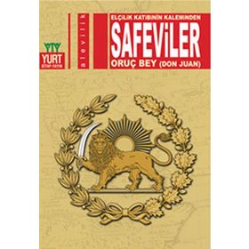 Safeviler - Oruç Bey Bayat