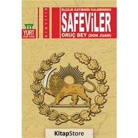 Safeviler - Oruç Bey Bayat