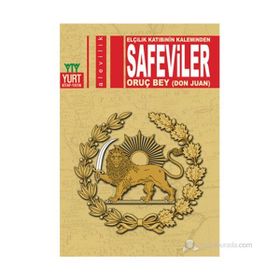 Safeviler - Oruç Bey Bayat