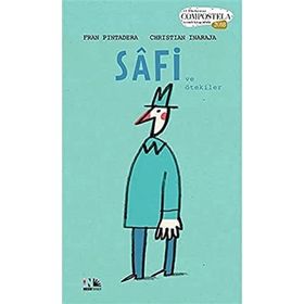 Safi ve Ötekiler - Ciltli - Fran Pintadera