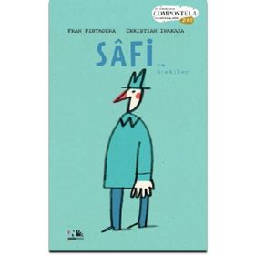 Safi ve Ötekiler - Ciltli - Fran Pintadera