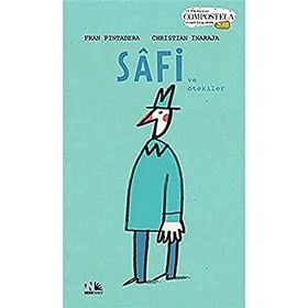 Safi ve Ötekiler - Ciltli - Fran Pintadera