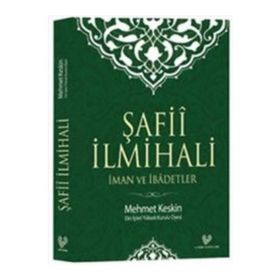 Şafii İlmihali - Mehmet Keskin