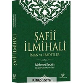 Şafii İlmihali - Mehmet Keskin