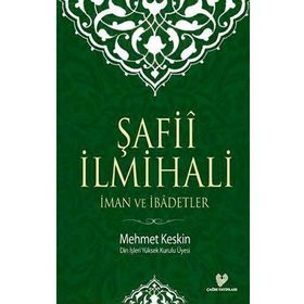 Şafii İlmihali - Mehmet Keskin