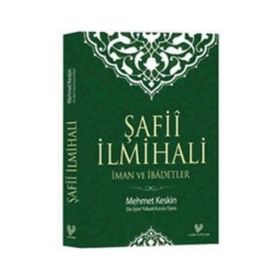 Şafii İlmihali - Mehmet Keskin