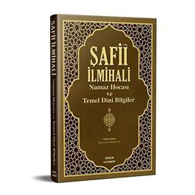 Şafii İlmihali Namaz Hocası Ve Temel Dini Bilgiler / Abdullah Karakuş