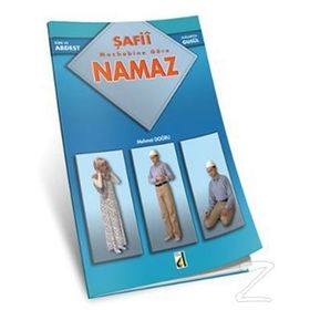 ŞAFII MEZHEBINE GÖRE ABDEST GUSÜL NAMAZ - MEHMET DOĞRU