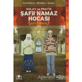 ŞAFII NAMAZ HOCASI KOLAY VE PRATIK - MUSTAFA UYAN