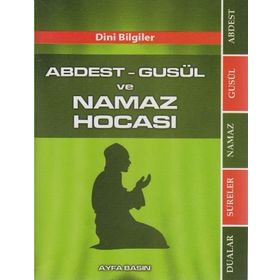 Şafiiler İçin Abdest Gusül ve Namaz’ı Öğreniyorum (Çanta Boy - Kod: 136) - Abdusselam Kartal
