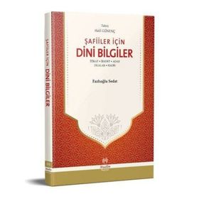 Şafiiler İçin Dini Bilgiler - Fazlıoğlu Sedat