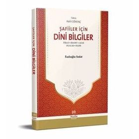 Şafiiler İçin Dini Bilgiler - Fazlıoğlu Sedat