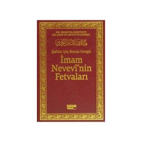ŞAFİİLER İÇİN SORULU CEVAPLI İMAM NEVEVI'NIN FETVALARI - EBU ZEKERIYYA MUHYIDDIN BIN ŞEREF