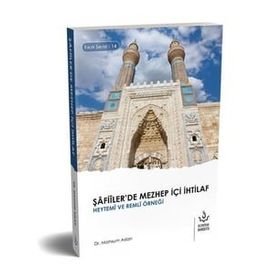 Şafiilerde Mezhep İçi İhtilaf - Heytemi ve Remli Örneği - Mahsum Aslan