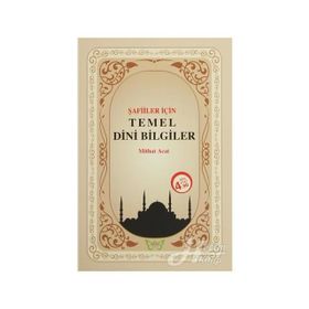 Şafiler İçin Temel Dini Bilgiler - Mithat Acat