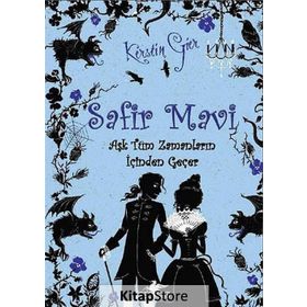 SAFIR MAVI (CILTLI) AŞK TÜM ZAMANLARIN İÇINDEN GEÇER -2 - KERSTIN GIER