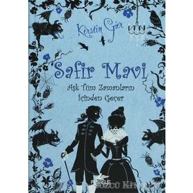 SAFIR MAVI (CILTLI) AŞK TÜM ZAMANLARIN İÇINDEN GEÇER -2 - KERSTIN GIER