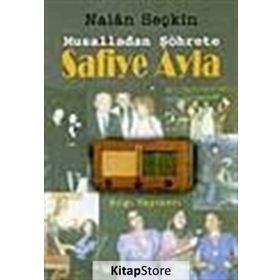 SAFIYE AYLA - NALAN SEÇKİN