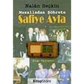 SAFIYE AYLA - NALAN SEÇKİN