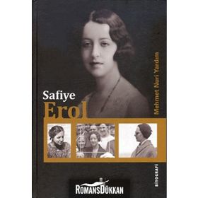 SAFIYE EROL - MEHMET NURI YARDIM