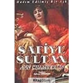 SAFIYE SULTAN 1 HADIM EDİLMİŞ BIR AŞK - ANN CHAMBERLIN