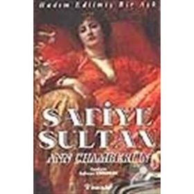 SAFIYE SULTAN 1 HADIM EDİLMİŞ BIR AŞK - ANN CHAMBERLIN