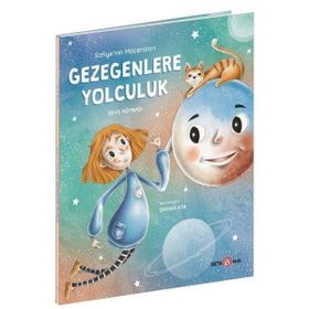 Safiyenin Maceraları - Gezegenlere Yolculuk - Beta Kids Yayınları