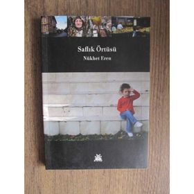 SAFLIK ÖRTÜSÜ - NÜKHET EREN