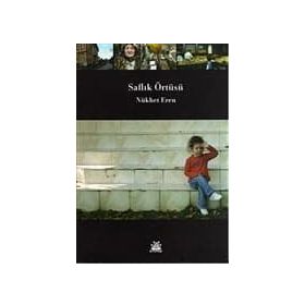 SAFLIK ÖRTÜSÜ - NÜKHET EREN