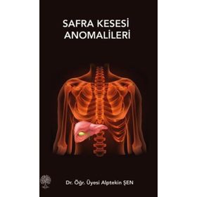 Safra Kesesi Anomalileri - Alptekin Şen