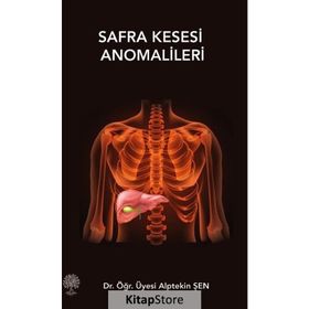 Safra Kesesi Anomalileri - Alptekin Şen