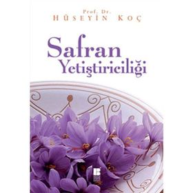 SAFRAN YETİŞTİRİCİLİĞİ - HÜSEYİN KOÇ