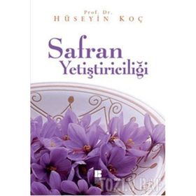 SAFRAN YETİŞTİRİCİLİĞİ - HÜSEYİN KOÇ