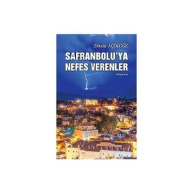 Safranbolu'ya Nefes Verenler Tunç Yayıncılık