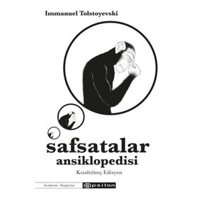 Safsatalar Ansiklopedisi - Kısaltılmış Edisyon - Immanuel Tolstoyevski